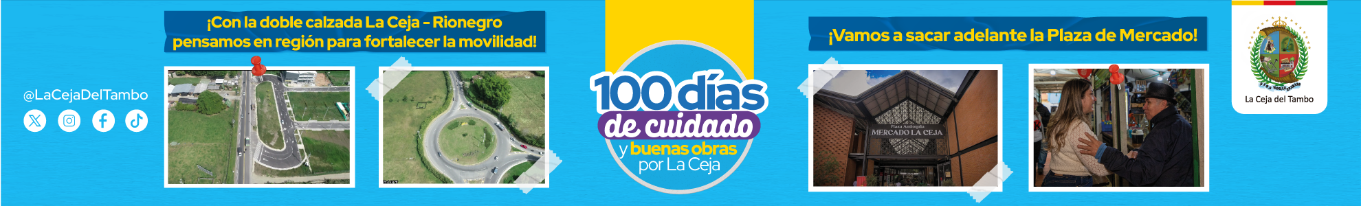100 días de cuidado y buenas obras por La Ceja